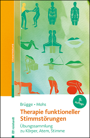 Therapie funktioneller Stimmstörungen von Brügge,  Walburga, Mohs,  Katharina