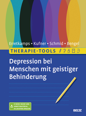 Therapie-Tools Depression bei Menschen mit geistiger Behinderung von Bengel,  Jürgen, Erretkamps,  Anna, Kufner,  Katharina, Schmid,  Susanne