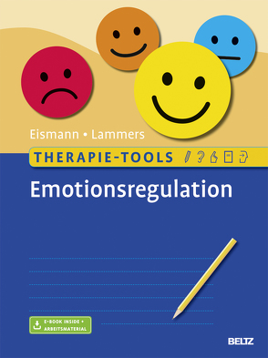 Therapie-Tools Emotionsregulation von Eismann,  Gunnar, Lammers,  Claas-Hinrich