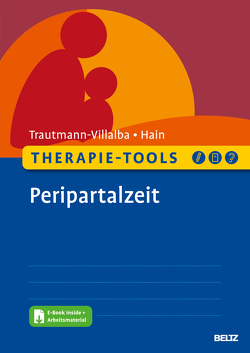 Therapie-Tools Peripartalzeit von Hain,  Sarah, Trautmann-Villalba,  Patricia