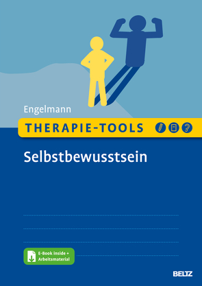 Therapie-Tools Selbstbewusstsein von Engelmann,  Bea