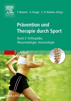 Therapie und Prävention durch Sport, Band 3 von Knapp,  Guido, Mooren,  Frank C., Reimers,  Carl Detlev
