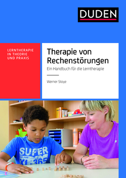 Therapie von Rechenstörungen von Stoye,  Werner