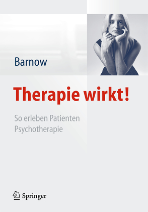 Therapie wirkt! von Barnow,  Sven, Belling,  Johannes, Knierim,  Julia, Löw,  Christina, Winterstetter,  Lisa