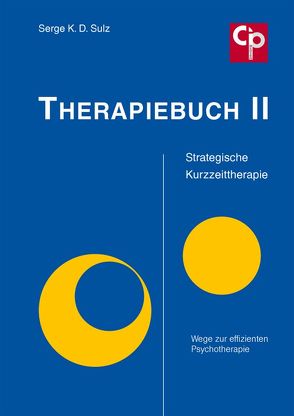 Therapiebuch II von Sulz,  Serge K. D.