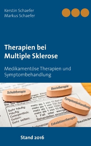 Therapien bei Multiple Sklerose von Schaefer,  Kerstin, Schaefer,  Markus
