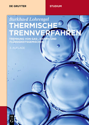 Thermische Trennverfahren von Lohrengel,  Burkhard