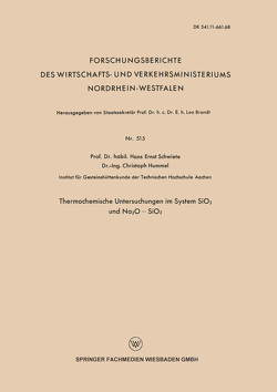 Thermochemische Untersuchungen im System SiO2 und Na2O — SiO2 von Schwiete,  Hans-Ernst