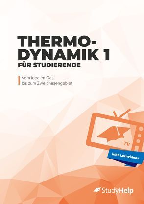 Thermodynamik 1 für Studierende von Wittke,  Marius