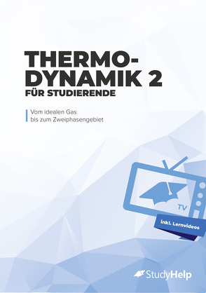 Thermodynamik 2 für Studierende von Wittke,  Marius