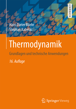 Thermodynamik von Baehr,  Hans Dieter, Kabelac,  Stephan