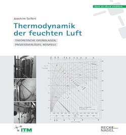 Thermodynamik der feuchten Luft von Seifert,  Joachim