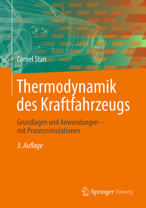 Thermodynamik des Kraftfahrzeugs von Stan,  Cornel