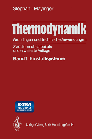 Thermodynamik. Grundlagen und technische Anwendungen von Mayinger,  Franz, Stephan,  Karl