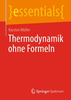 Thermodynamik ohne Formeln von Müller,  Karsten