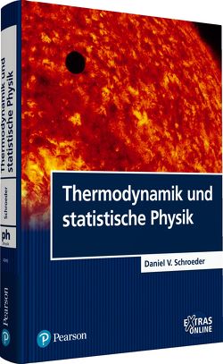 Thermodynamik und statistische Physik von Schroeder,  Daniel V.