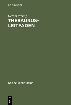 Thesaurus-Leitfaden von Wersig,  Gernot