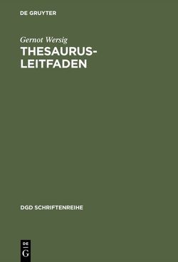 Thesaurus-Leitfaden von Wersig,  Gernot