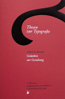 Thesen zur Typografie von Berry,  John D.