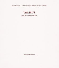 Theseus – Der Held der Athener von Flashar,  Martin