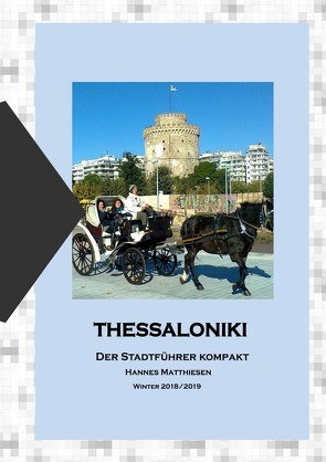 Thessaloniki kompakt von Matthiesen,  Hannes