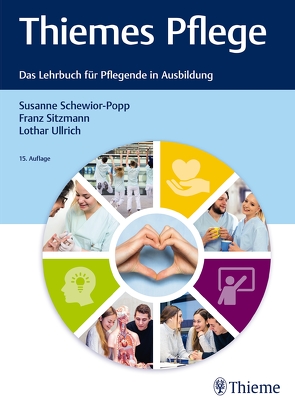 Thiemes Pflege (große Ausgabe) von Schewior-Popp,  Susanne, Sitzmann,  Franz, Ullrich,  Lothar