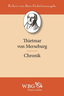 Thietmar von Merseburg: Chronik von Merseburg,  Thietmar von, Trillmich,  Werner