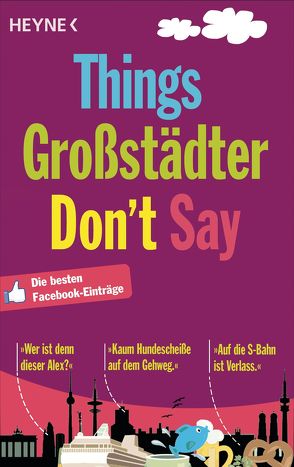 Things Großstädter Don`t Say von Wilhelm Heyne Verlag
