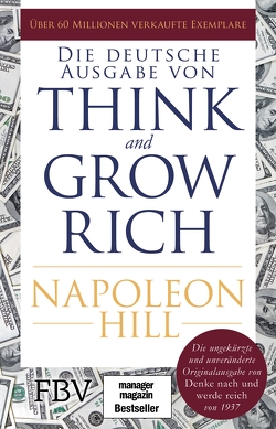 Think and Grow Rich – Deutsche Ausgabe von Hill,  Napoleon