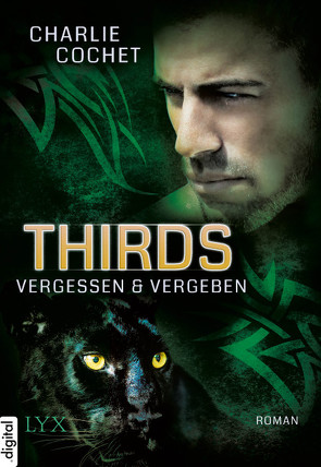 THIRDS – Vergessen & Vergeben von Cochet,  Charlie, Gleißner,  Silvia