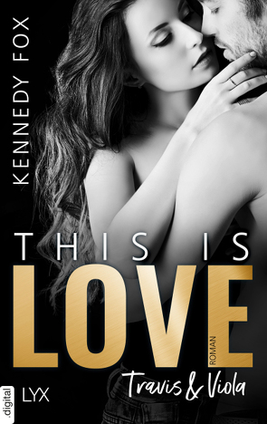 This is Love – Travis & Viola von Fox,  Kennedy