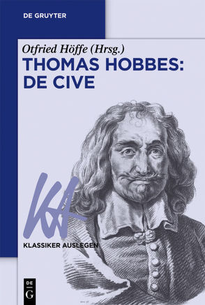 Thomas Hobbes: De cive von Höffe,  Otfried
