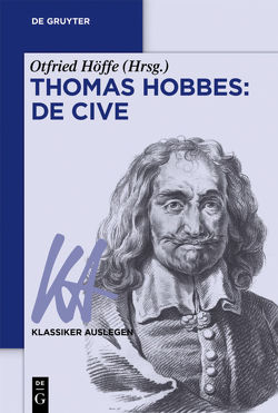 Thomas Hobbes: De cive von Höffe,  Otfried
