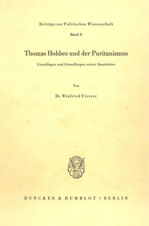 Thomas Hobbes und der Puritanismus. von Förster,  Winfried
