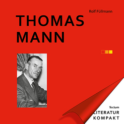 Thomas Mann von Füllmann,  Rolf