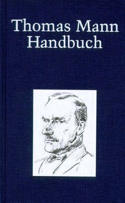 Thomas Mann-Handbuch von Koopmann,  Helmut