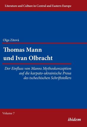 Thomas Mann und Ivan Olbracht von Giertz,  Ilka, Ibler,  Reinhard, Zitova,  Olga