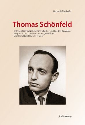 Thomas Schönfeld (1923-2008) von Oberkofler,  Gerhard