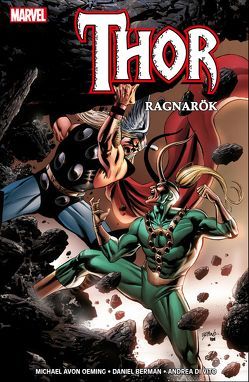 Thor: Ragnarök von Berman,  Daniel, DiVito,  Andrea, Oeming,  Michael Avon, Schweizer,  Reinhard