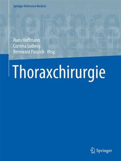 Thoraxchirurgie von Höffmann,  Hans, Ludwig,  Corinna, Passlick,  Bernward