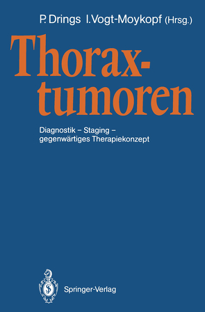 Thoraxtumoren von Drings,  P., Vogt-Moykopf,  I.