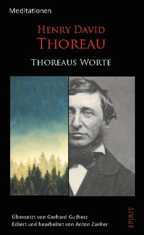 Thoreaus Worte von Thoreau,  Henry David, Zanker,  Anton