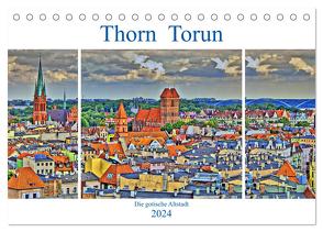 Thorn Torun – Die gotische Altstadt (Tischkalender 2024 DIN A5 quer), CALVENDO Monatskalender von Michalzik,  Paul