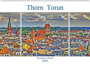 Thorn Torun – Die gotische Altstadt (Wandkalender 2019 DIN A2 quer) von Michalzik,  Paul