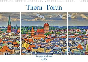 Thorn Torun – Die gotische Altstadt (Wandkalender 2019 DIN A3 quer) von Michalzik,  Paul