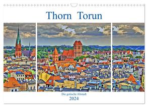 Thorn Torun – Die gotische Altstadt (Wandkalender 2024 DIN A3 quer), CALVENDO Monatskalender von Michalzik,  Paul