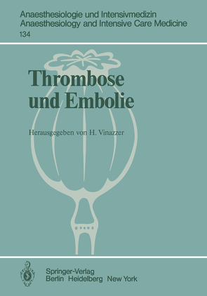 Thrombose und Embolie von Vinazzer,  H.