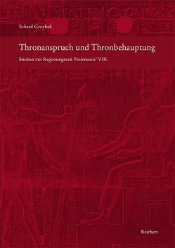 Thronanspruch und Thronbehauptung von Grzybek,  Erhard