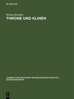 Throne und Klinen von Kyrieleis,  Helmut