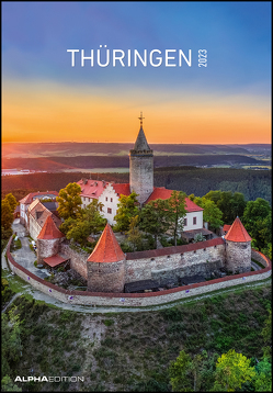 Thüringen 2023 – Bild-Kalender 23,7×34 cm – Regional-Kalender – Wandkalender – mit Platz für Notizen – Alpha Edition